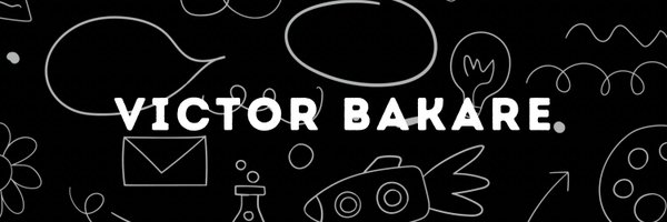 VictorBakare10 Profile Banner