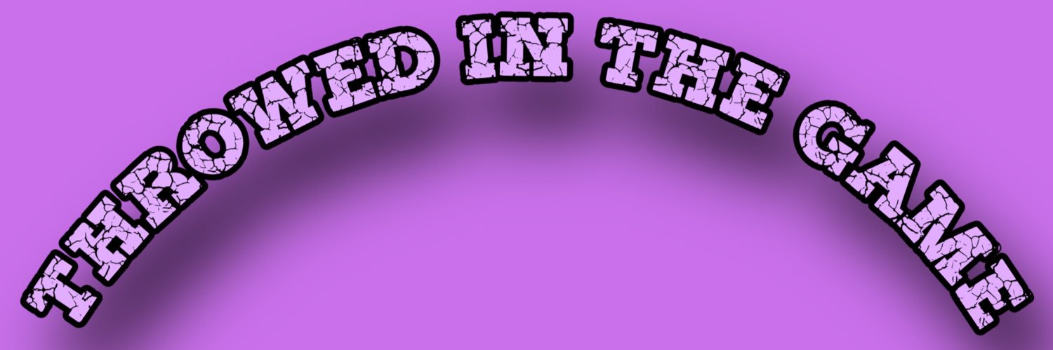 Throwedinthegame banner