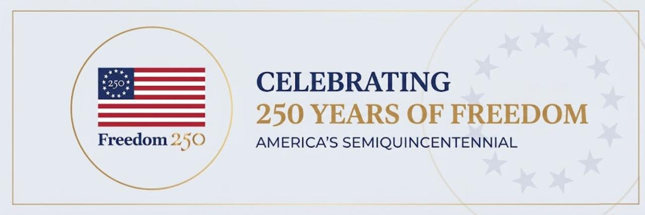 Freedom 250 banner