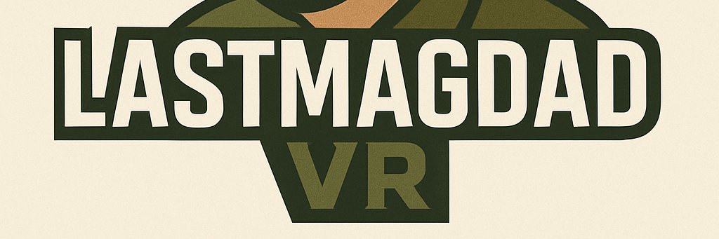 LastMagDadVR banner