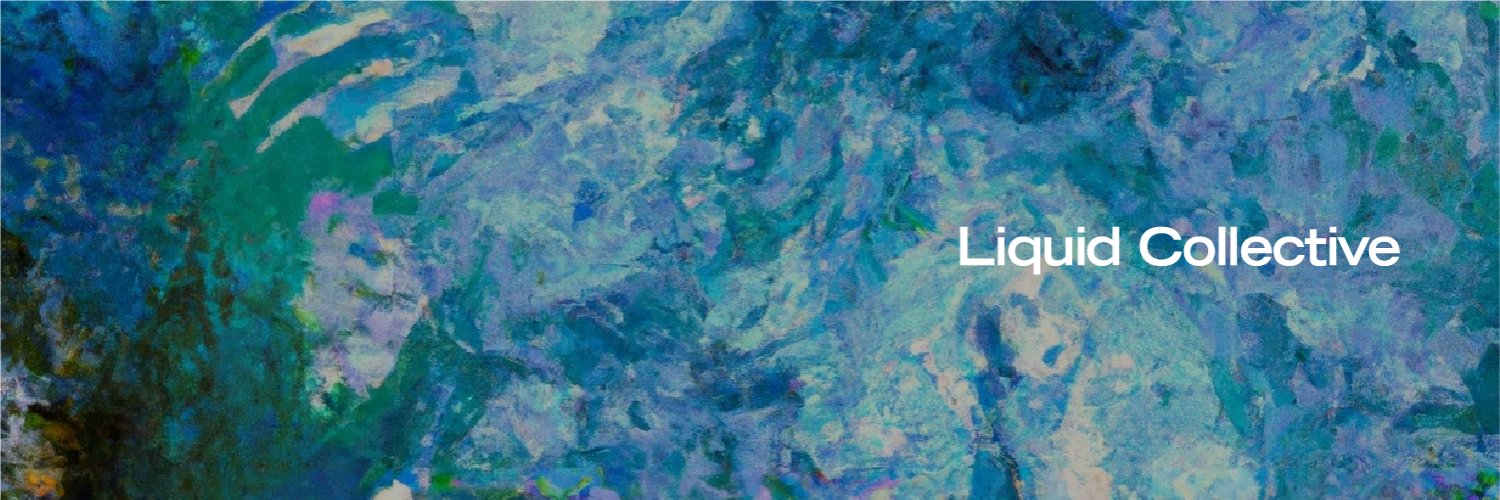 Liquid Collective banner