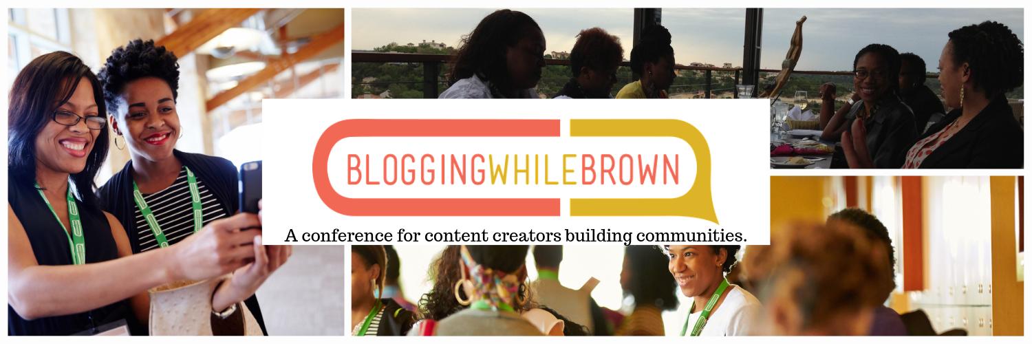 Blogging While Brown banner