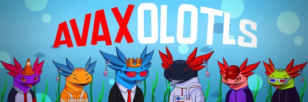 AVAXolotls Profile Banner