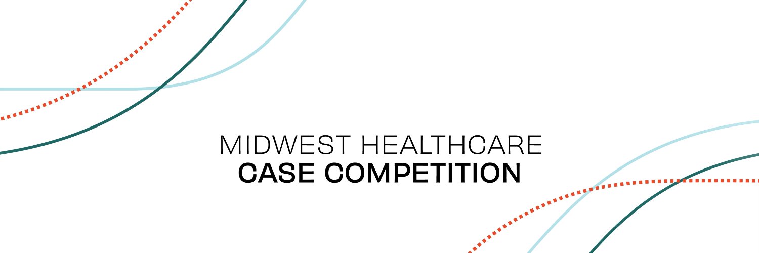 Midwest Healthcare Case Competition banner