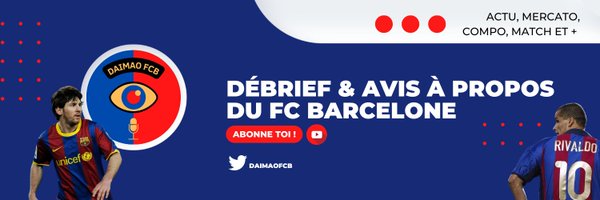 Daimao FCB 👁 Profile Banner