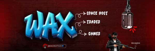 DAGREATWAX Profile Banner