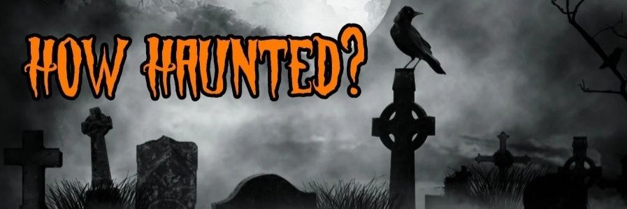 How Haunted? Podcast banner