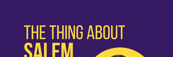 ThingAboutSalem Profile Banner