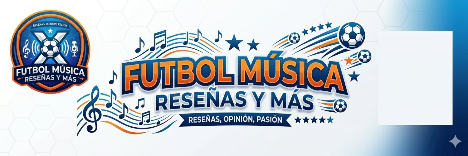 Fútbol Música Reseñas y Más banner