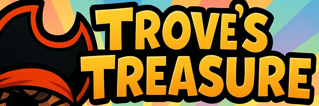 Trove's banner