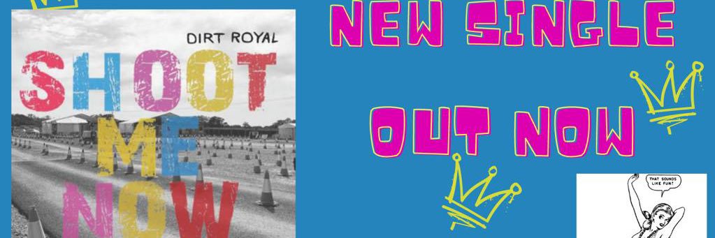 Dirt Royal banner