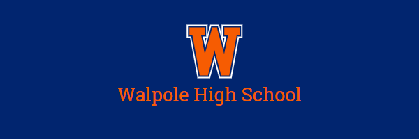 Walpole High School banner