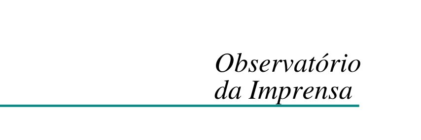 Observatório da Imprensa banner