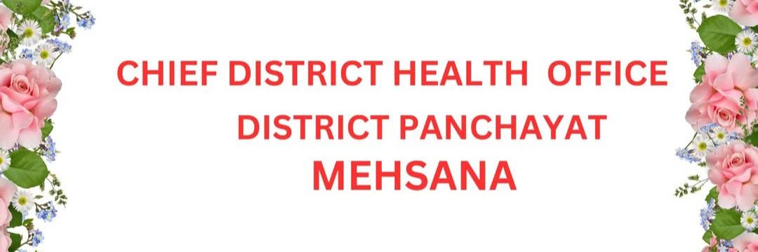 Chief District Health Office (CDHO) MEHSANA banner