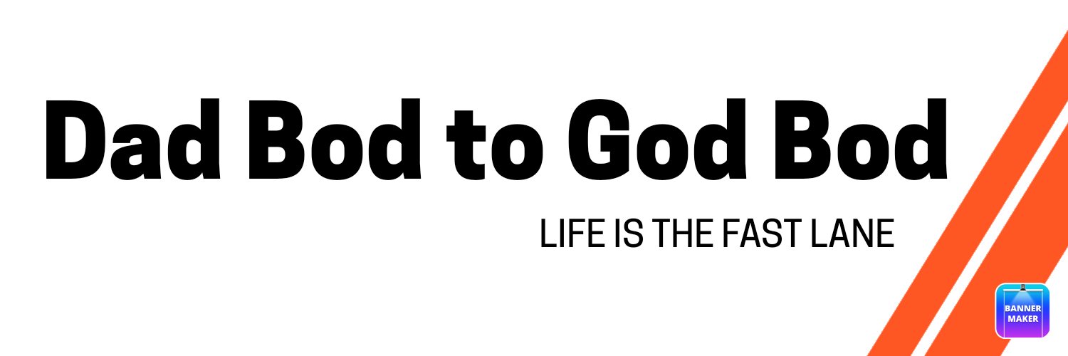 DadtoGodBod's profile banner image