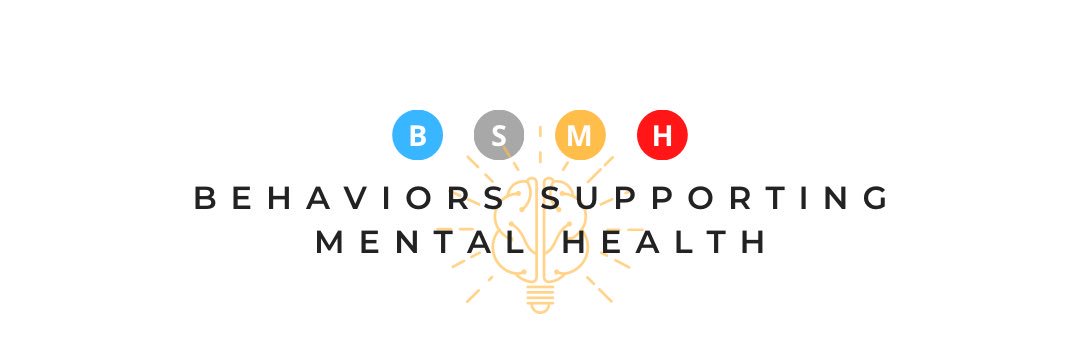 Behaviors Supporting Mental Health banner