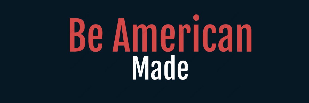 BeAmericanMade banner