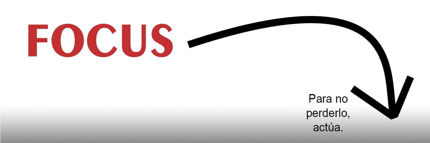 Focus - Mantener el foco en lo importante. banner