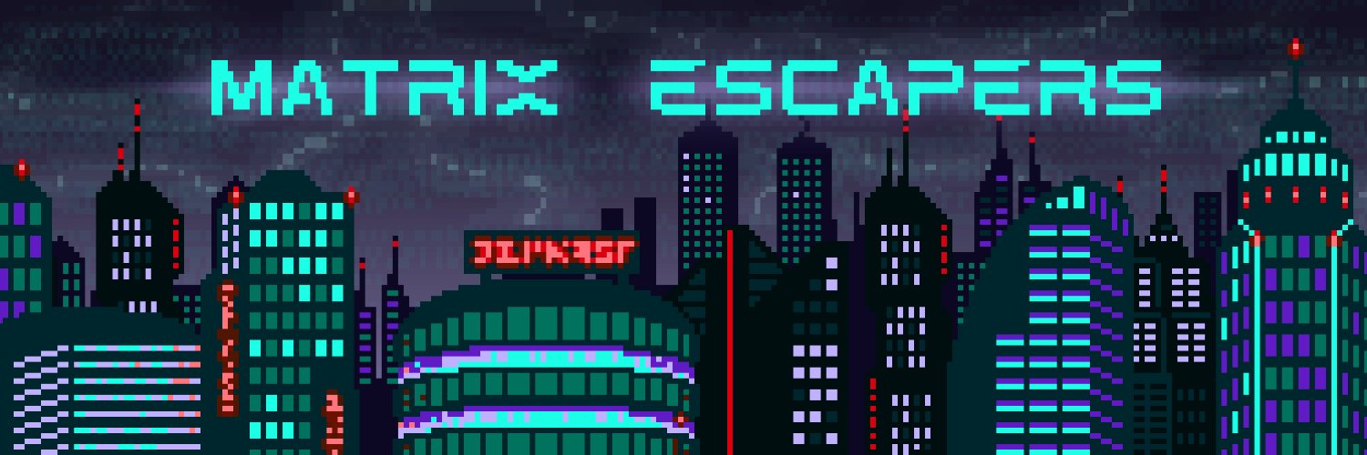 Matrix Escapers (💊,⚡) Minting NOW banner