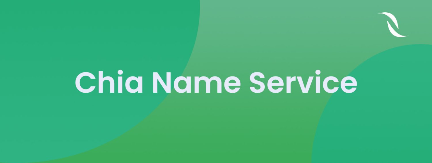 ChiaNameService.xch🌱 banner