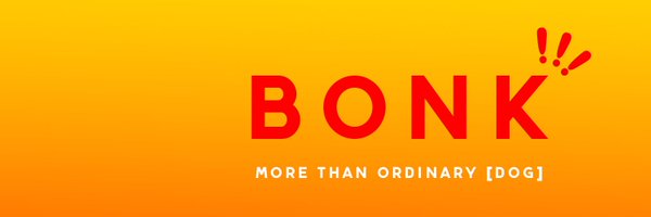 BONK!!! Profile Banner