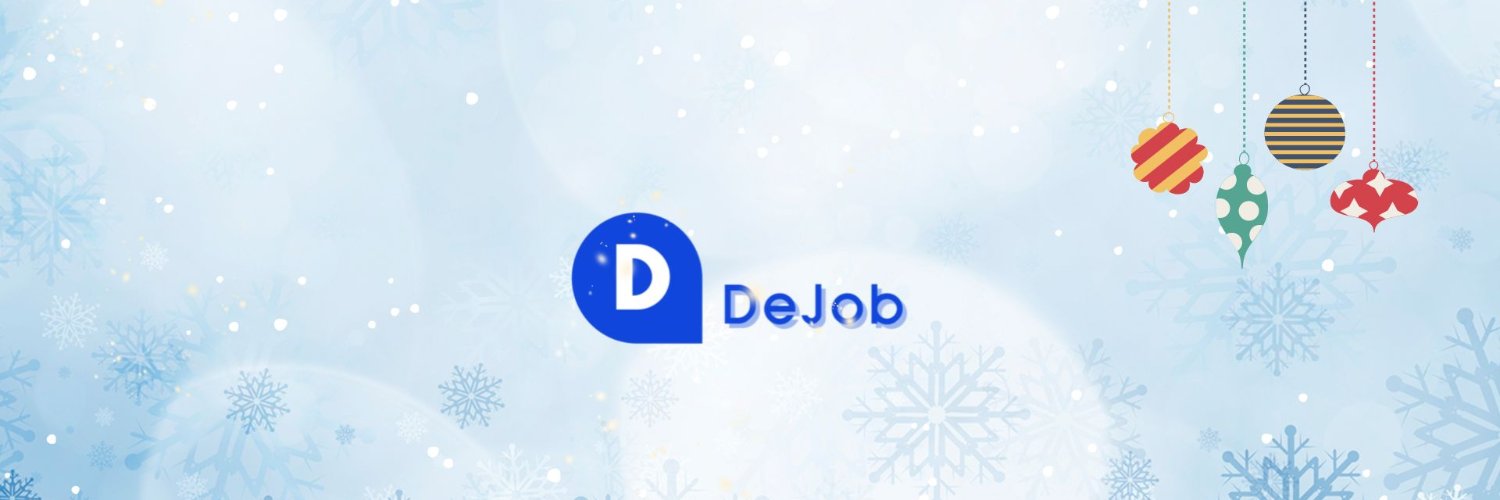 DeJob｜Web3招聘求职 (hiring) banner