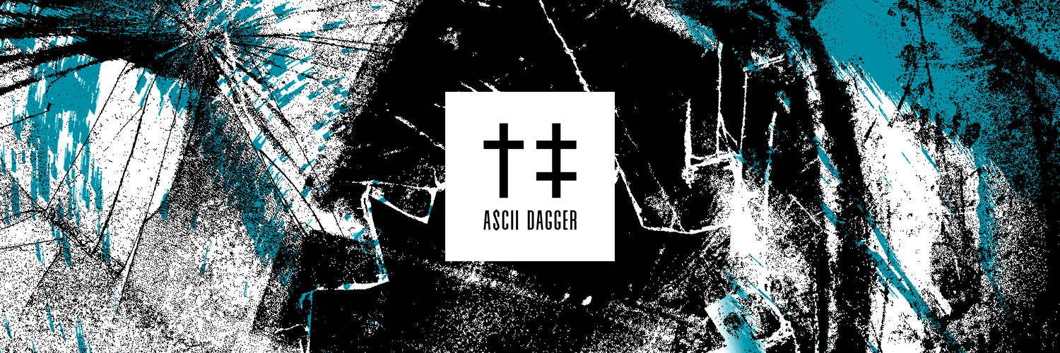†‡ A$CII DAGGER †‡ banner