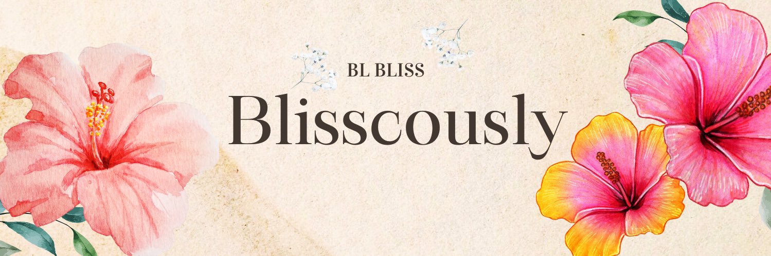 ᥫ᭡ 🌺 BLisscously🌺 ────୨ৎ──── call me Bliss's banner