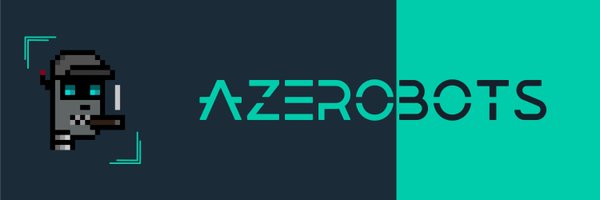 AZEROBOTS Profile Banner