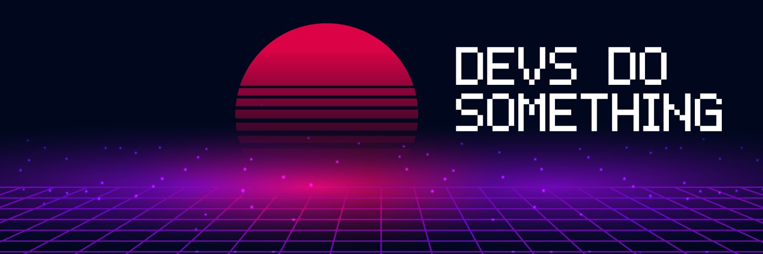 Devs Do Something Podcast banner