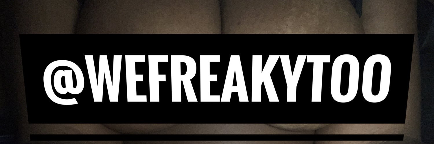 WeFreakyToo's profile banner image