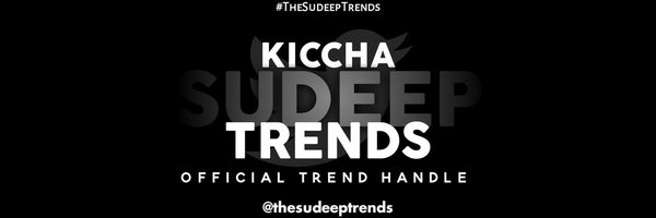 Kiccha Sudeep Trends™ Profile Banner