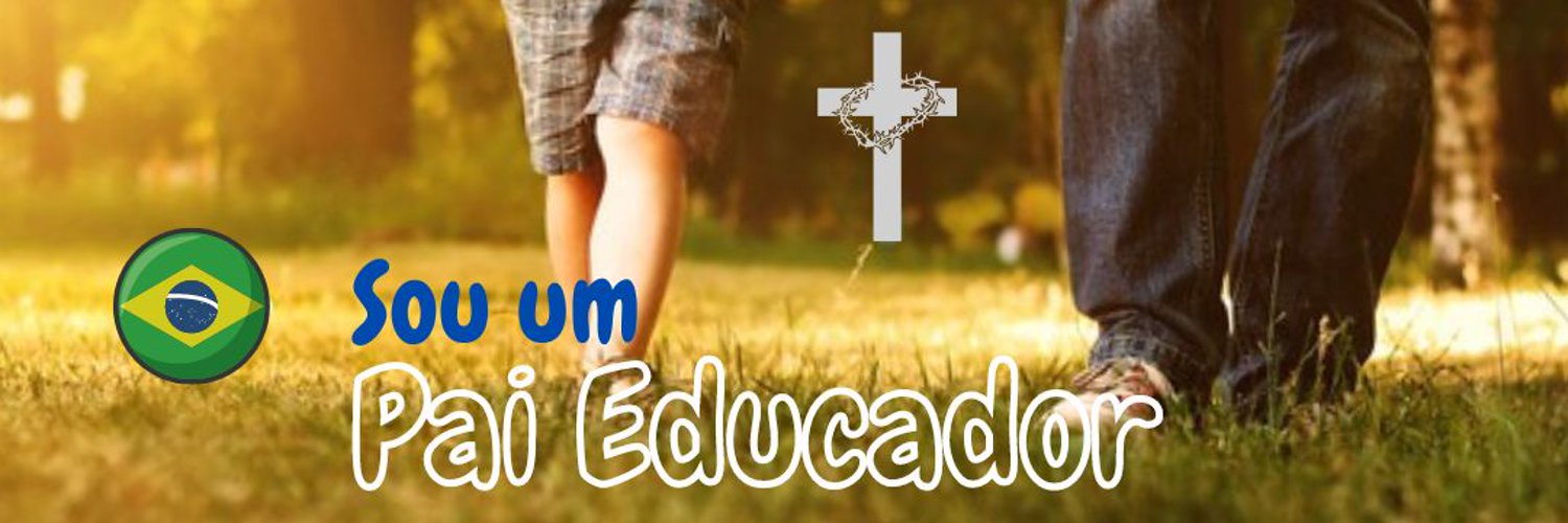 Pai Educador 🇧🇷👣✝️👣🇧🇷 Profile Banner