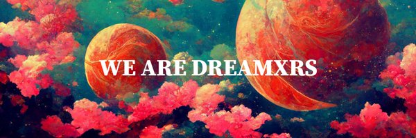 Dreamxrs_io Profile Banner