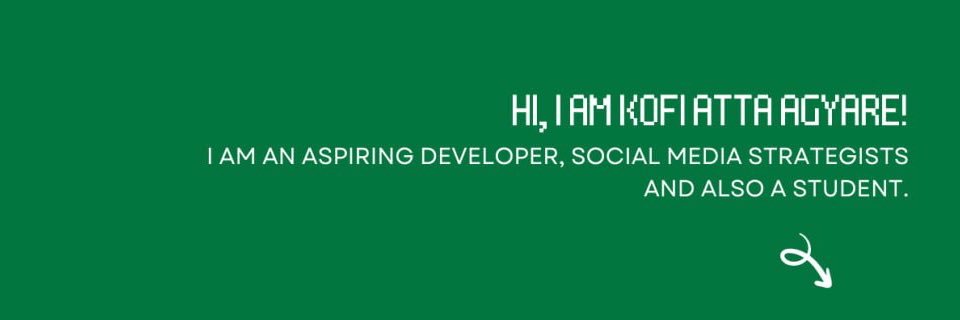 Kofi.Atta.Agyare{} banner