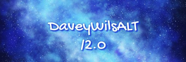 DaveyWilsALT/2.0  𝕏𝕩  Profile Banner
