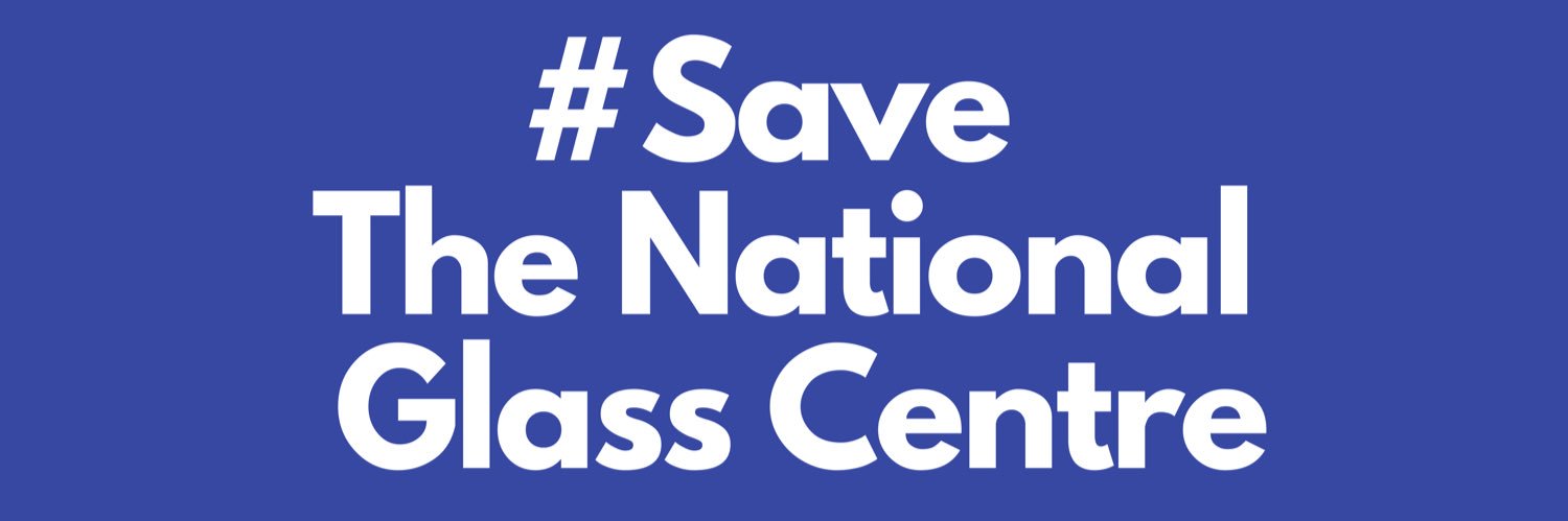 Save the National Glass Centre banner