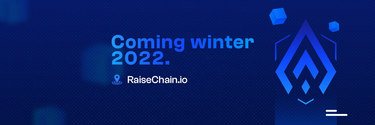 Raise Chain banner