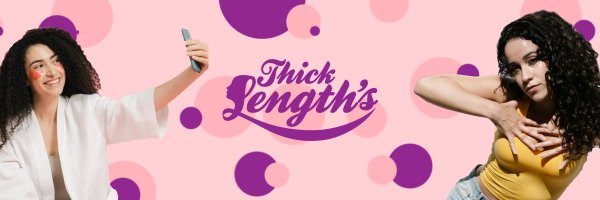 Thicklength’s Profile Banner