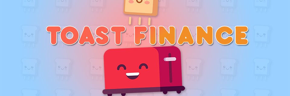 Toast Finance banner