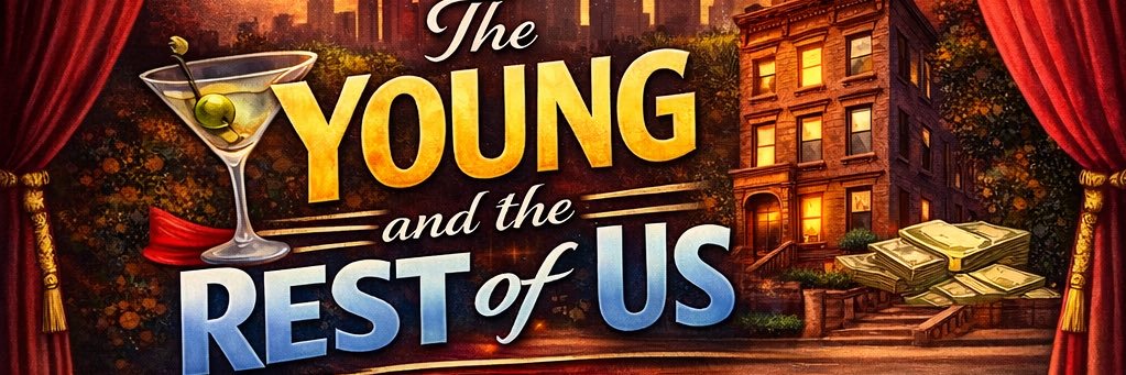 THE YOUNG AND THE REST OF US banner
