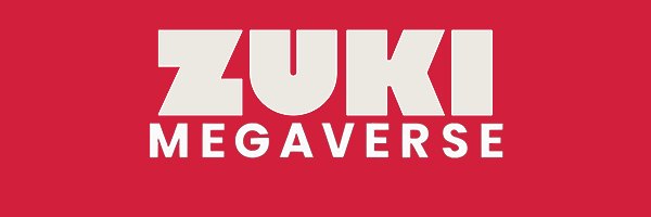 Zuki Megaverse banner