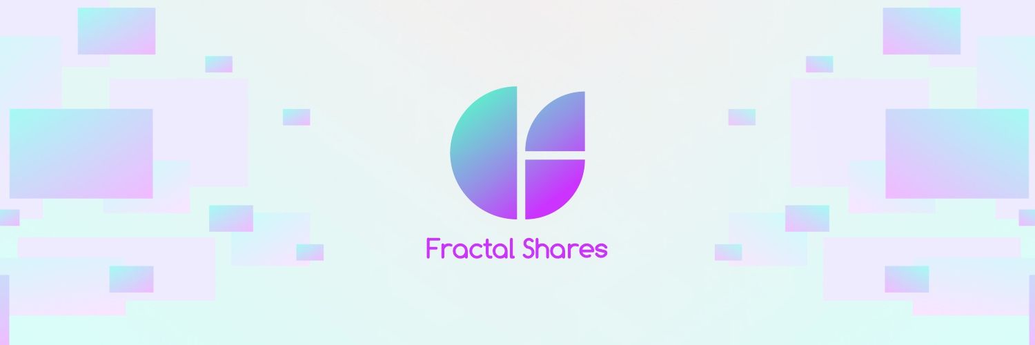 Fractal Shares 🧩 banner