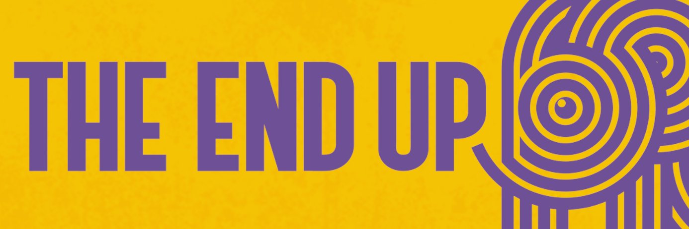 THE END UP banner