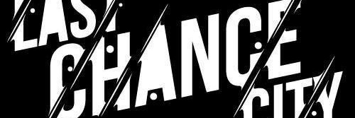 Last Chance City banner