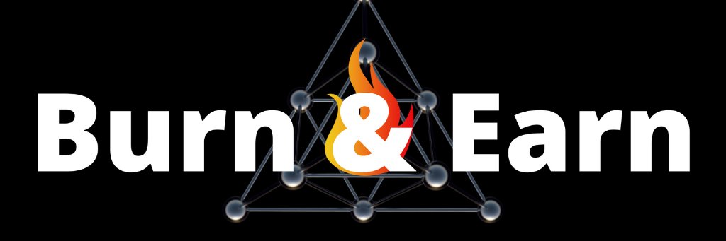 Burn & Earn  banner