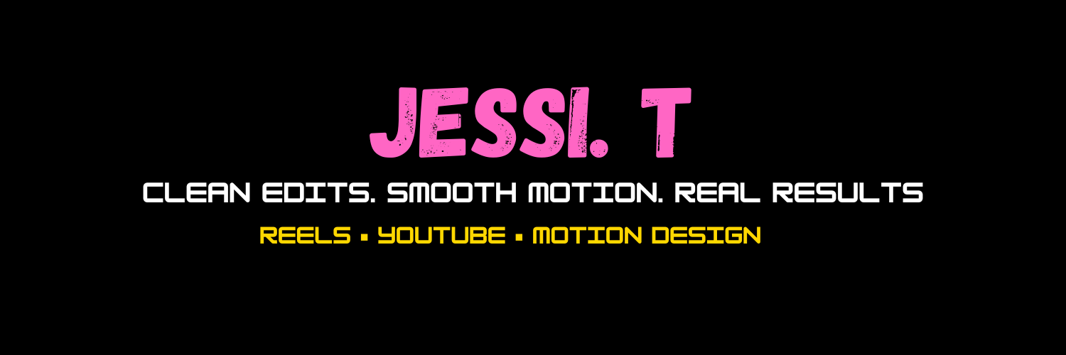 Jessica Taylor | Editor | Motion Designer📍 banner