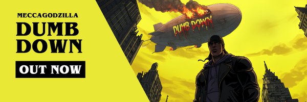 MeccaGodZilla Profile Banner