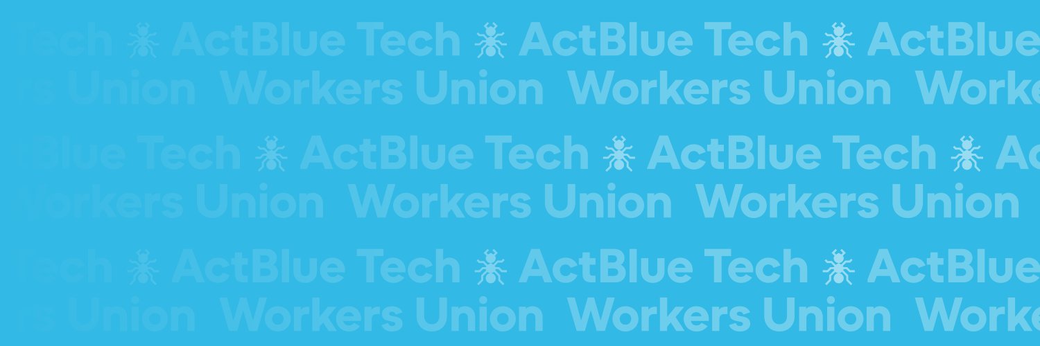 ActBlue Tech Workers Union-CWA banner