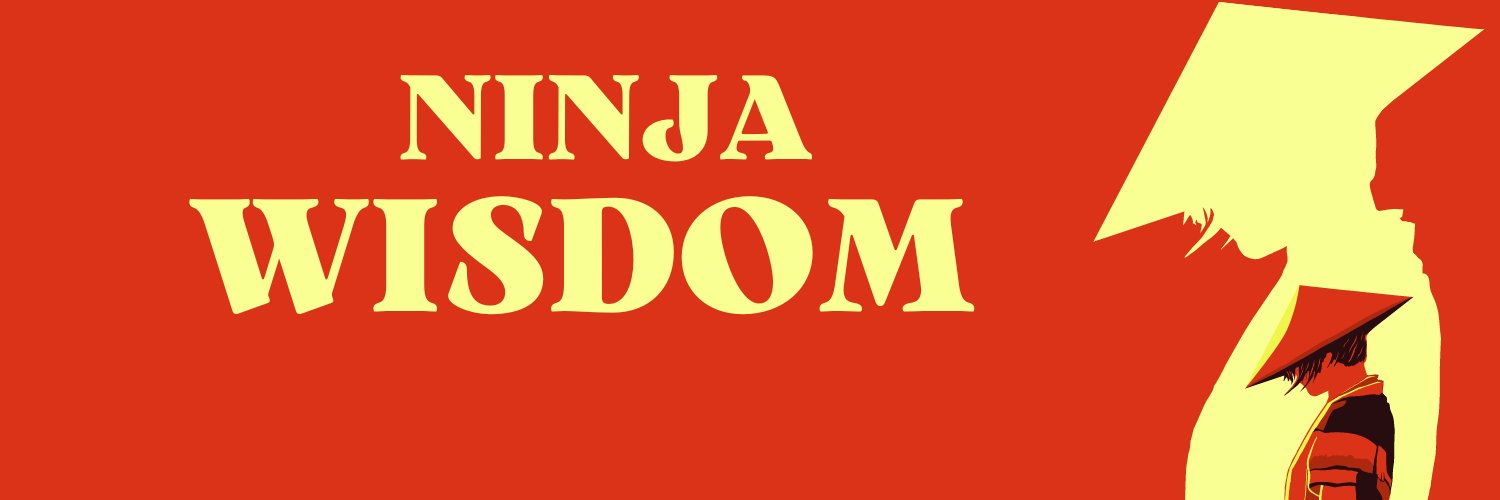 Ninja Wisdom | Self Improvement's banner